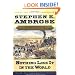 Nothing Like It In the World: The Men Who Built the Transcontinental Railroad 1863-1869