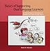Basics of Supporting Dual Language Learners