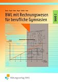 BWL mit Rechnungswesen für berufliche Gymnasien 2: nach neuem Lehrplan: Für Bildungsgänge, die berufliche Kenntnisse vermitteln und zur allgemeinen ... führen. Wirtschaftsgymnasium und Berufskolleg