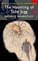 The Haunting of Toby Jugg (Wordsworth Mystery & Supernatural)