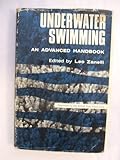 Underwater swimming : an advanced handbook
