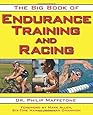 The Big Book of Endurance Training and Racing