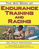 The Big Book of Endurance Training and Racing
