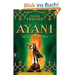 AYANI - Die Tochter des Falken