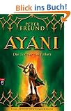 AYANI - Die Tochter des Falken