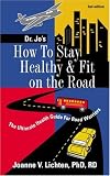 How to Stay Healthy & Fit on the Road
