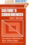 Cultures Consequences : International Differences in Work-Related Values (Cross Cultural Research and Methodology)