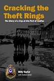 Cracking the Theft Rings: The story of a cop at the Port of Halifax