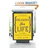 Philosophy for Life: And other dangerous situations