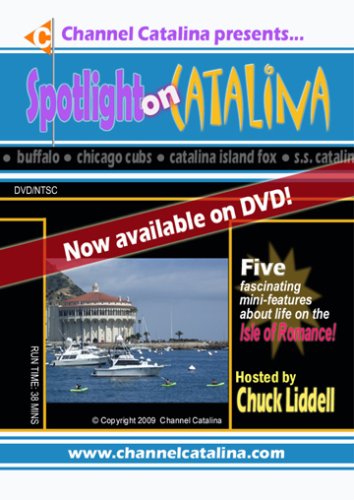 Spotlight on Catalina: Five Mini-documentaries About Life on Catalina (DVD - 2009)