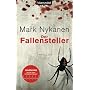 Der Fallensteller: Thriller