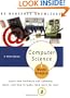 Computer Science Made Simple: Learn how hardware and software work-- and how to make them work for you!