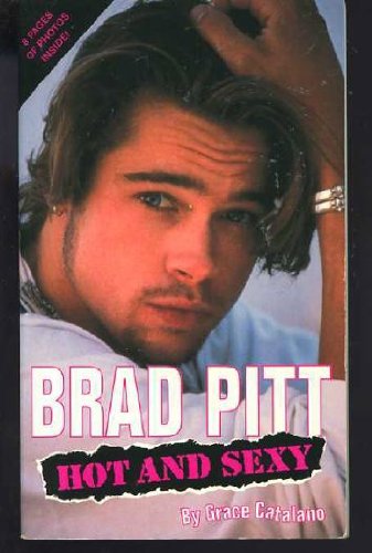 Brad Pitt: Hot and Sexy