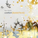 comfort [komm'fo:rt]. Mit CD: Ein Trostkonzertvon "Njeri Weth"