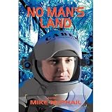 No Mans Land (Defending The Future)