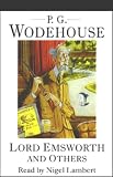 Lord Emsworth and Others (Blandings Castle Comedies)