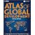 Atlas of Global Development: A Visual Guide to the World's Greatest Challenges