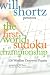 Will Shortz Presents The First World Sudoku Championship: 100 Wordless Crossword Puzzles