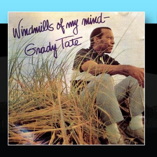 Grady Tate - Windmills Of My Mind - Zortam Music