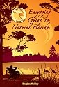 Easygoing Guide to Natural Florida Volume 2 Central Florida