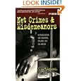 Net Crimes and Misdemeanors: Outmaneuvering Web Spammers, Stalkers, and Con Artists
