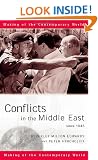 Conflicts in the Middle East Since 1945 (The Making of the Contemporary World)