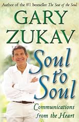 Soul to Soul: Communications from the Heart