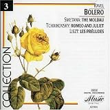 Ravel: Bolero; Smetana: The Moldau; Tchaikovsky: Romeo & Juliet; Liszt: Les Préludes