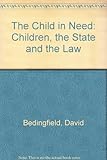 The child in need : children, the state and the law
