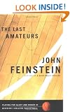 The Last Amateurs: Playing for Glory and Honor in Division 1 Basketball