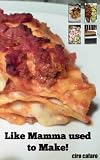 Like Mamma used to Make! (Rustic Italian Recipes)