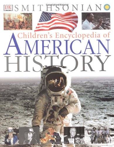 Cover image : Children's Encyclopedia of American History (Smithsonian Institution)