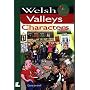 Welsh Valleys Characters (It's Wales)