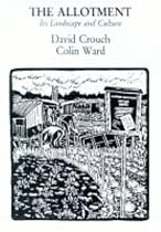 The Allotment: Its Landscape and Culture