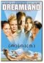 Dreamland (Widescreen)