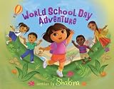 World School Day Adventure (Dora the Explorer)
