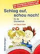 Schlag auf, schau nach! F�r die Grundschule, neue Rechtschreibung 2006