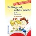 Schlag auf, schau nach!: Schlag auf, schau nach! Für die Grundschule, neue Rechtschreibung 2006