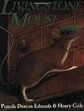 Livingstone Mouse