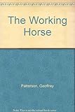The working horse