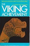 The Viking achievement : the society and culture of early medieval Scandinavia