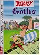 Ast�rix, Tome 3 : Ast�rix et les Goths (La Grande Collection)
