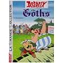 Ast�rix La Grande Collection -  Ast�rix et les got&hellip de Albert Uderzo