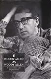 Woody Allen on Woody Allen : in conversation with Stig Björkman