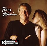 Tony Messina - Rated R for Romantics Only ( Audio CD ) - B0007IO...