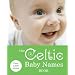 The Celtic Baby Names Book (Reference)