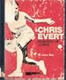 Chris Evert: Princess of tennis (Sports closeup books)