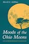 Moods of the Ohio Moons: An Outdoorsman's Almanac