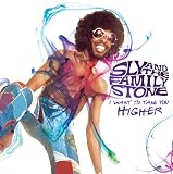 SLY & THE FAMILY STONE I Want To Take You Higher 10