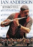 Ian Anderson Plays the Orchestral Jethro Tull